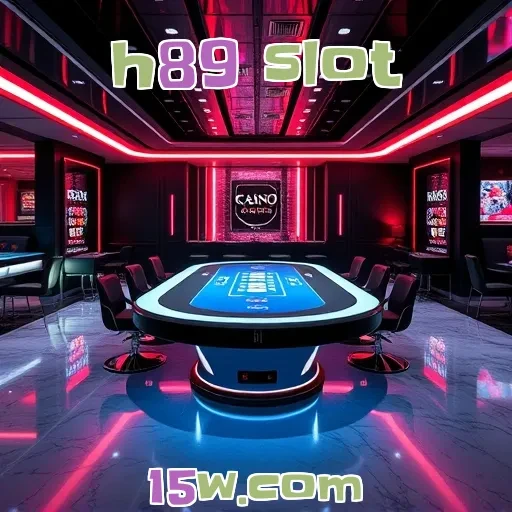 h89 slot Dicas